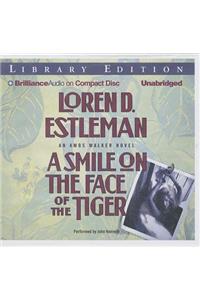 A Smile on the Face of the Tiger