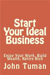 Start Your Ideal Business