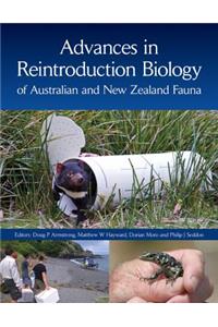 Advances in Reintroduction Biology of Australian and New Zealand Fauna