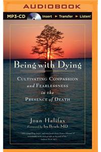 Being with Dying