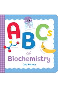 ABCs of Biochemistry