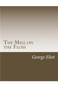 Mill on the Floss