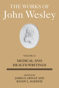 Works of John Wesley Volume 32