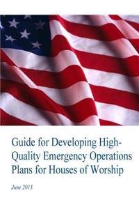 Guide for Developing High-Quality Emergency Operations Plans for Houses of Worship