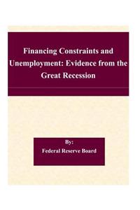 Financing Constraints and Unemployment