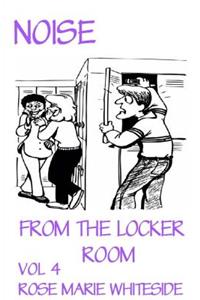 Noise From the Locker Room