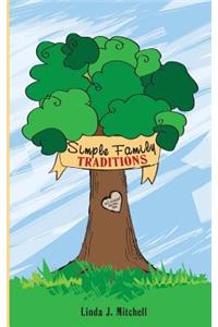 Simple Family Traditions