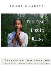 The Temple Lies In Ruins