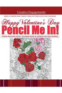 Happy Valentine's Day Stress Relieving Adult Coloring Book & Journal