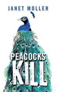 Peacocks Kill