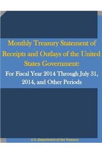 Monthly Treasury Statement of Receipts and Outlays of the United States Government