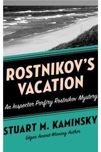 Rostnikov's Vacation