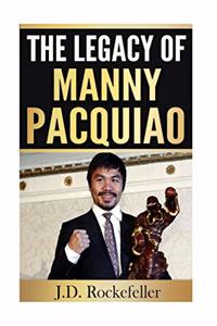 Legacy of Manny Pacquiao