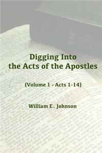 Digging Into the Acts of the Apostles