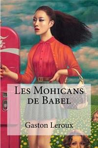 Les Mohicans de Babel