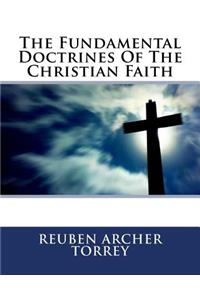 The Fundamental Doctrines Of The Christian Faith