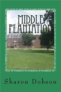 Middle Plantation