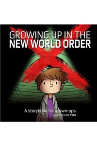 Growing Up in the New World Order