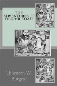 The Adventures of Old Mr. Toad
