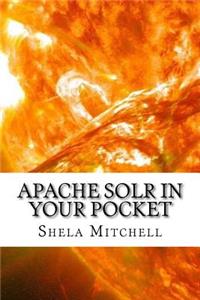 Apache Solr in Your Pocket