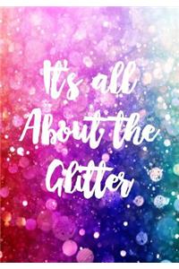 It's All About the Glitter