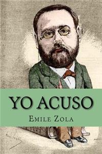 Yo acuso (Spanish Edition)