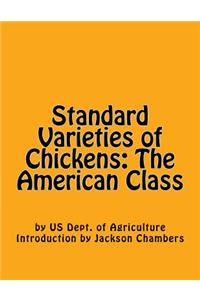 Standard Varieties of Chickens