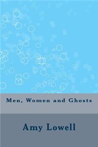 Men, Women and Ghosts