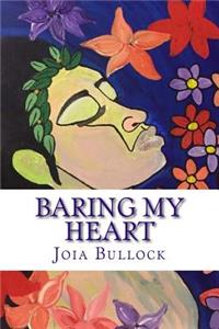 Baring My Heart