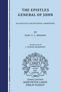 The Epistles General of John