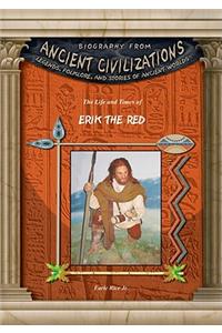The Life and Times of Erik the Red