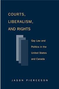 Courts Liberalism and Rights