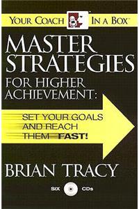 Master Strategies for Higher Achievement