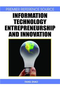 Information Technology Entrepreneurship and Innovation