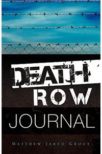 Death Row Journal