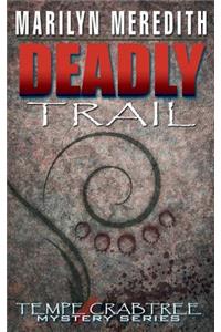 Deadly Trail