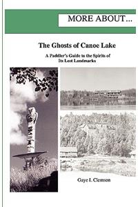 The Ghosts of Canoe Lake