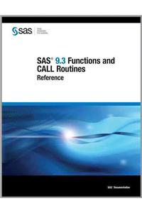 SAS 9.3 Functions and CALL Routines