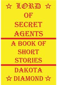 Lord of Secret Agents