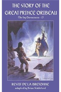 The Story of the Great Prince Oribeau