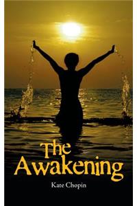 The Awakening