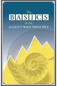 The Basics of the Elliott Wave Principle