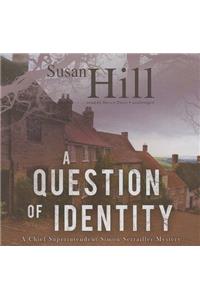 Question of Identity: Library Edition