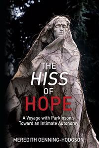 Hiss of Hope