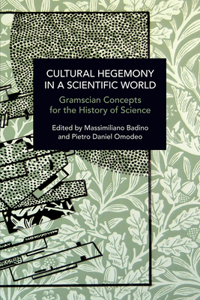 Cultural Hegemony in a Scientific World