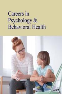 Careers in Psychology & Behavioral Health