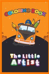 The Little Artist Coloring Book 40 Page 6x9 inch