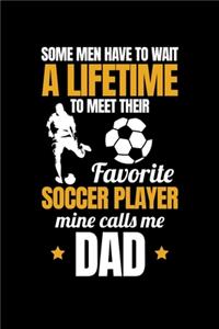Some Men Have to Wait a Lifteime to Meet Their Favorite Soccer Player Mine Calls Me Dad