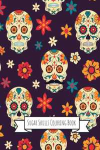 Sugar Skulls Coloring Book
