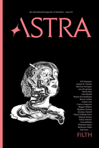 Astra Magazine, Filth